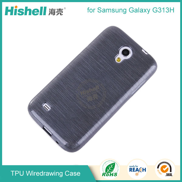 TPU Wiredrawing Phone Case for Samsung Galaxy G313H