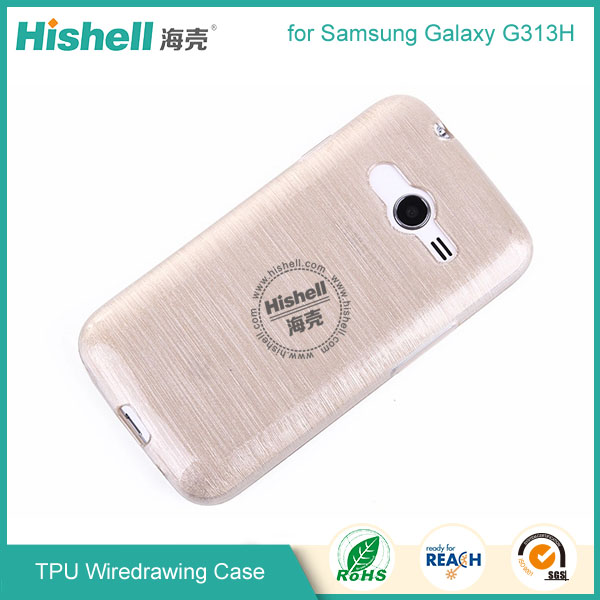 TPU Wiredrawing Phone Case for Samsung Galaxy G313H